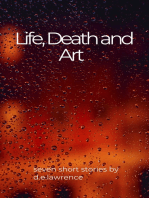 Life, Death and Art