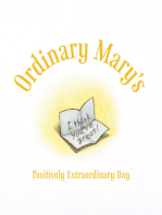 Ordinary Mary's Positively Extraordinary Day