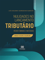 Nulidades no lançamento tributário: Vícios formais e materiais. Edição revisada e atualizada