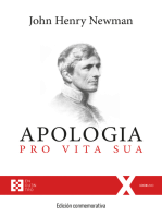 Apologia pro Vita Sua: Edición conmemorativa: Historias de mis ideas religiosas