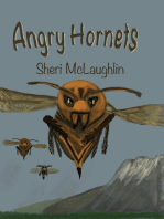 Angry Hornets