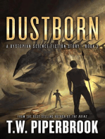 Dustborn: A Dystopian Science Fiction Story: The Sandstorm Series, #3
