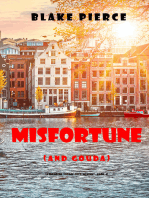 Misfortune (and Gouda) (A European Voyage Cozy Mystery—Book 4)