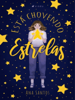 Está chovendo estrelas