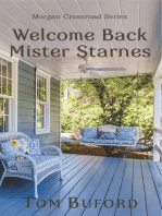 Welcome Back Mister Starnes