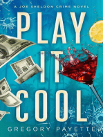 Play It Cool: Joe Sheldon, #1