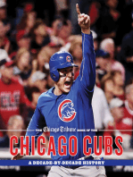 The Chicago Tribune Book of the Chicago Cubs: A Decade-By-Decade History