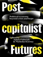 Postcapitalist Futures: Political Economy Beyond Crisis and Hope