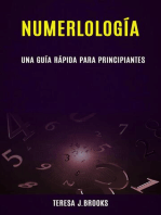 Numerlología; una guía rápida para principiantes