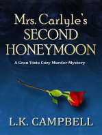 Mrs. Carlyle's Second Honeymoon