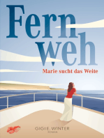 Fernweh: Marie sucht das Weite