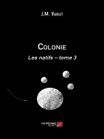 Colonie: Les natifs – tome 3