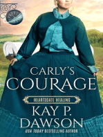 Carly's Courage: Heartsgate Healing, #2