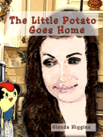 The Little Potato Goes Home