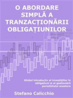 O abordare simplă a tranzacționării obligațiunilor: Ghidul introductiv al investițiilor în obligațiuni și al gestionării portofoliului acestora