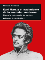 Karl Marx y el nacimiento de la sociedad moderna I: Biografía y desarrollo de su obra. Volumen I: 1818-1841
