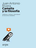 Camelia y la filosofía: Andanzas, venturas y desventuras de una joven estudiante