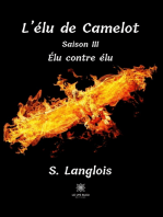 L’élu de Camelot - Saison 3: Élu contre élu