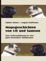 Mopsgeschichten von Uli und Samson