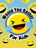 Would You Rather For Kids: Would You Rather