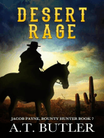 Desert Rage: Jacob Payne, Bounty Hunter, #7