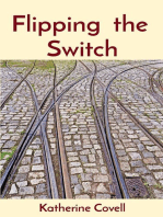 Flipping the Switch