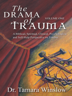 The Drama of Trauma