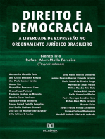 Direito e democracia: a liberdade de expressão no ordenamento jurídico brasileiro