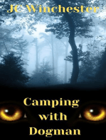 Camping with Dogman