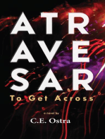 Atravesar - To Get Across