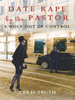 Date Rape by the Pastor: A Wolf Out of Control