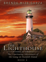 The Lighthouse: The Continuing Adventures of the Gang on Starfish Island: Book 4