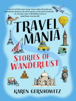 Travel Mania: Stories of Wanderlust