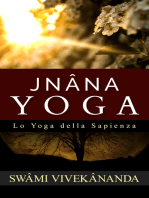 JNÂNA YOGA: Lo Yoga della Sapienza