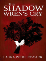 The Shadow Wren's Cry: The Reconciliation, #1