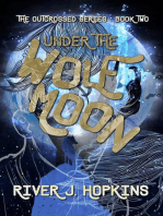 Under the Wolf Moon: The Outcrossed Series, #2
