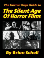 The Horror Guys Guide to The Silent Age of Horror Films: HorrorGuys.com Guides, #4