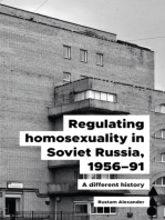 Regulating homosexuality in Soviet Russia, 1956–91: A different history