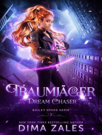 Dream Chaser – Traumjäger: Bailey Spade Serie, #3