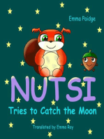 Nutsi Tries to Catch the Moon: Nutsi and Lili, #1