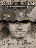 Surviving Utopia