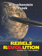 Rebels Revolution -- Dawn of the Rebel