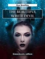 The Beautiful White Devil