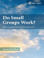Do Small Groups Work?: Biblical Engagement and Transformation