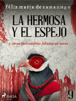 IX: La hermosa y el espejo y otras inolvidables fábulas en verso