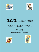 101 Jokes you can't tell your mum