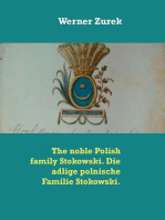 The noble Polish family Stokowski. Die adlige polnische Familie Stokowski.