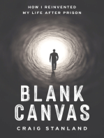 Blank Canvas: How I Reinvented My Life after Prison