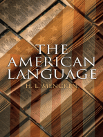 The American Language: An Inquiry into the Development of English in the United States