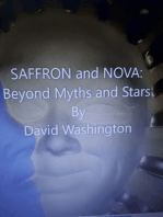 Saffron and Nova: Beyond Myths and Stars
